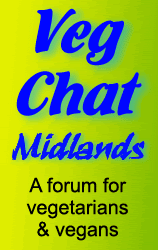Veg Chat Midlands Forum