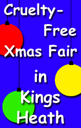 Cruelty-Free Christmas Fair in Kings Heath, Birmingham